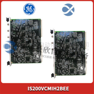 GE IS200VCMIH2BEE 小型可编程逻辑控制器
