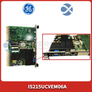 GE IS215UCVEM06A控制卡 - 图片 3